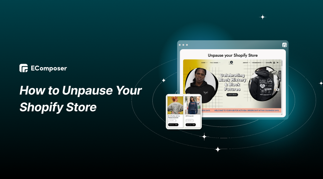 How to Unpause Your Shopify Store