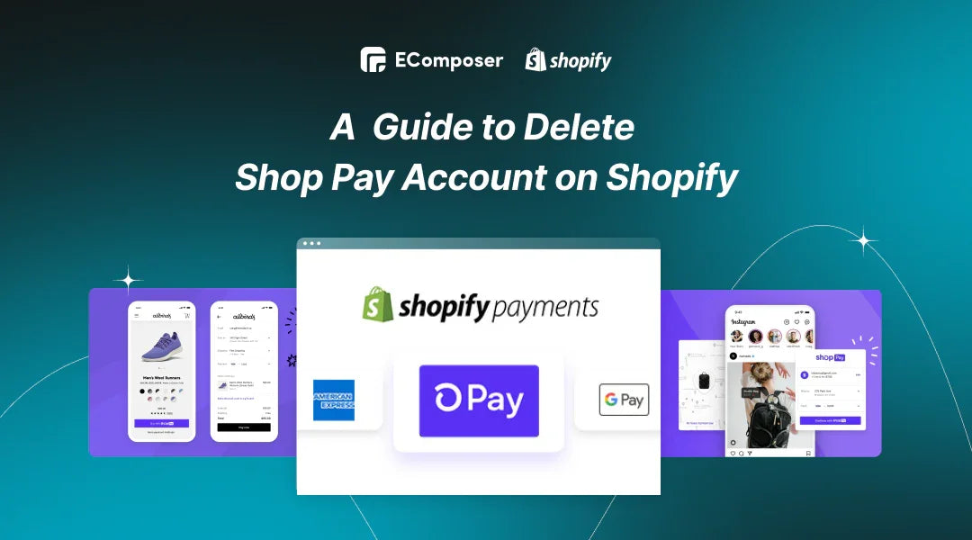 Delete Shop Pay Account on Shopify