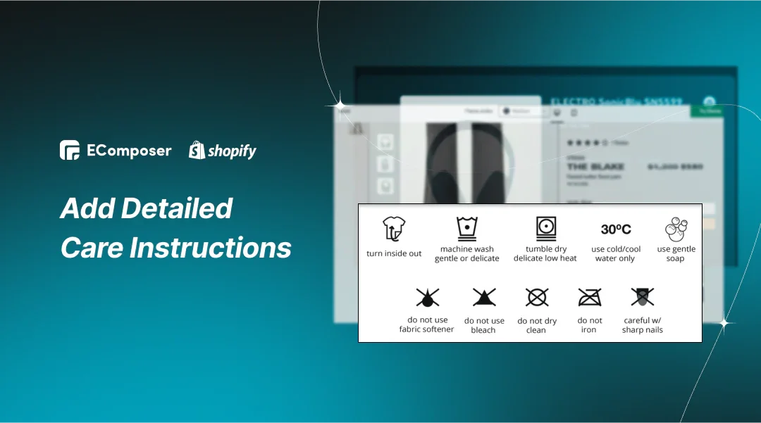 How to Add Detailed Care Instructions on Shopify?