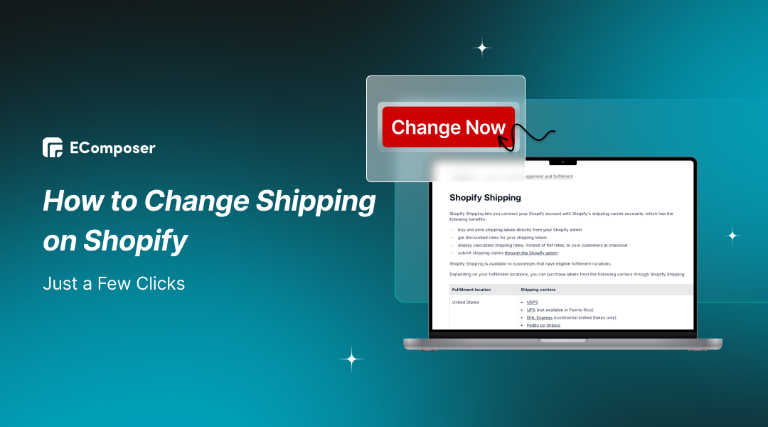 How to Change Shipping on Shopify: Just a Few Clicks – EComposer