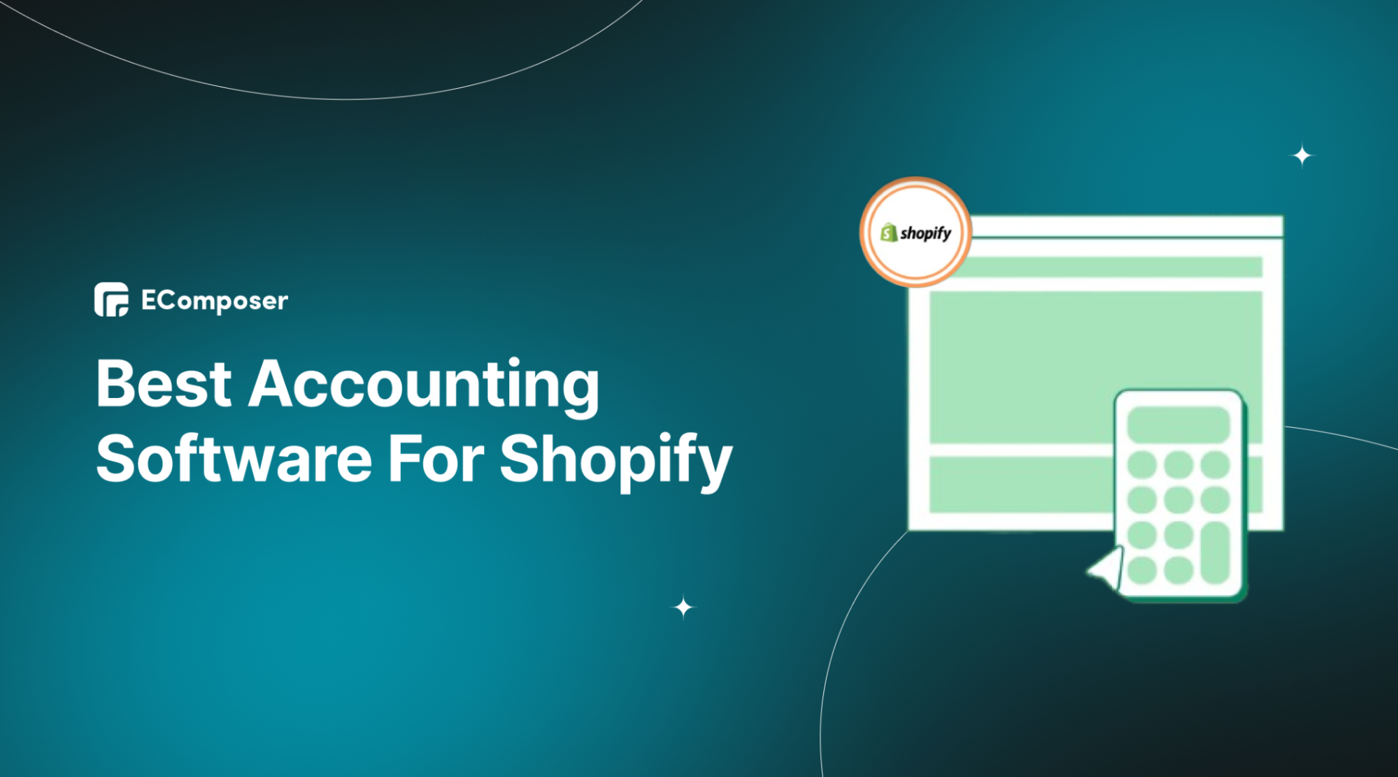 [+16] Best Accounting Software For Shopify - EComposer