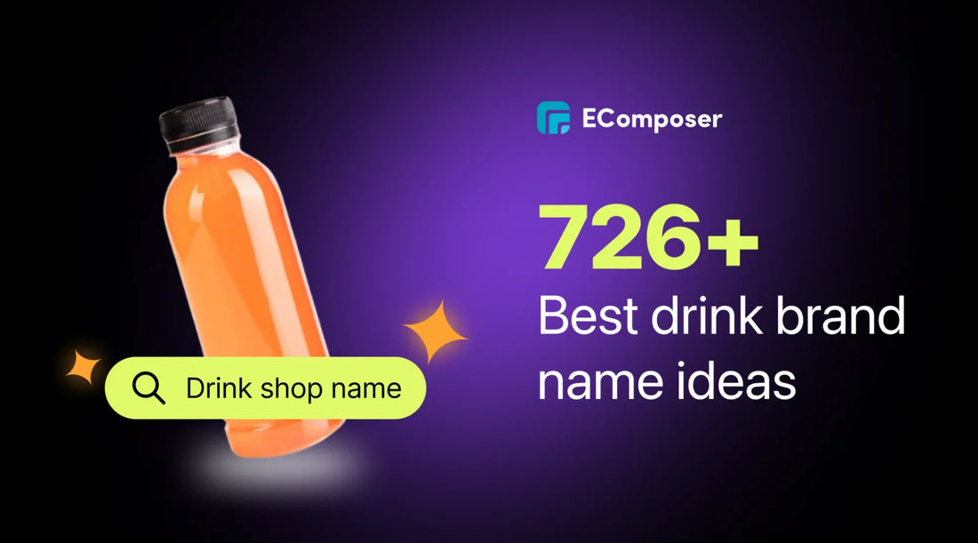 Best drink brand name ideas