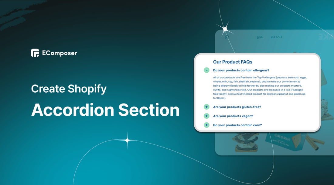 How to create Shopify Accordion section to increase customer experience