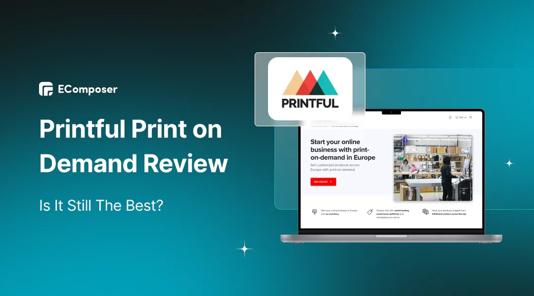 Printful Print on Demand Review 2025: Is It Still The Best?