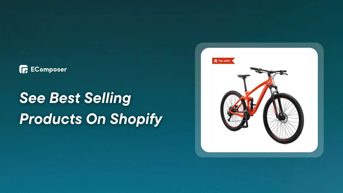 see best selling products on shopify