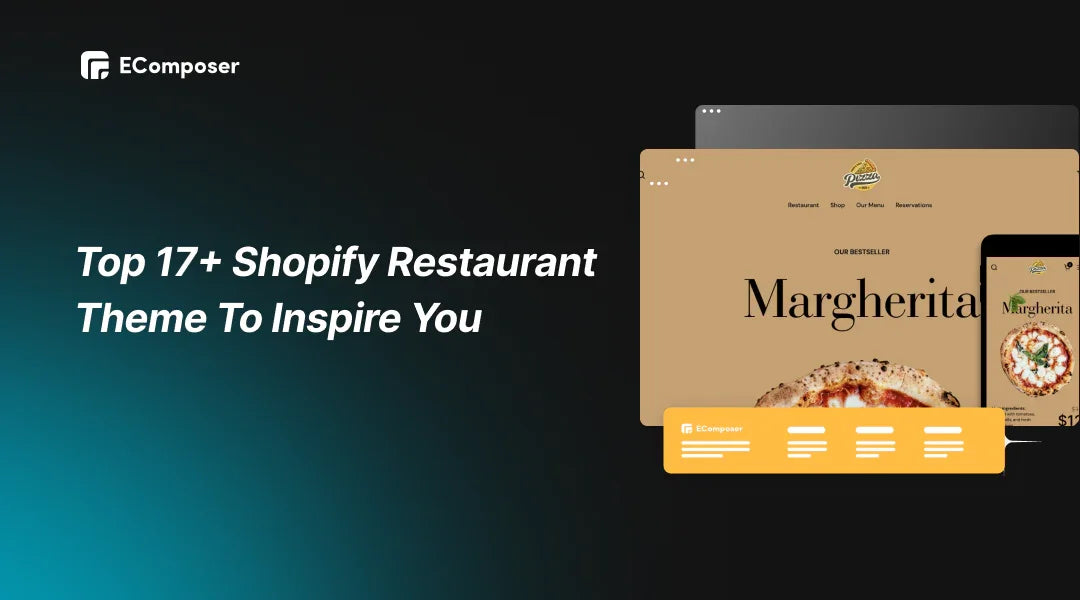 Top 17+ Shopify Restaurant Theme To Inspire You