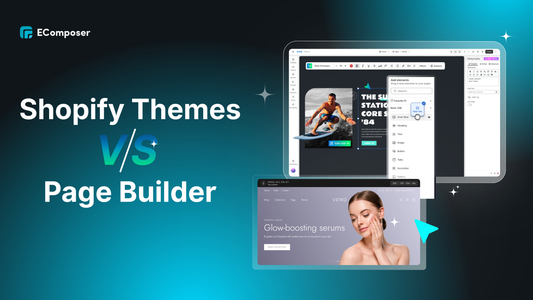 shopify theme vs page builder comparison