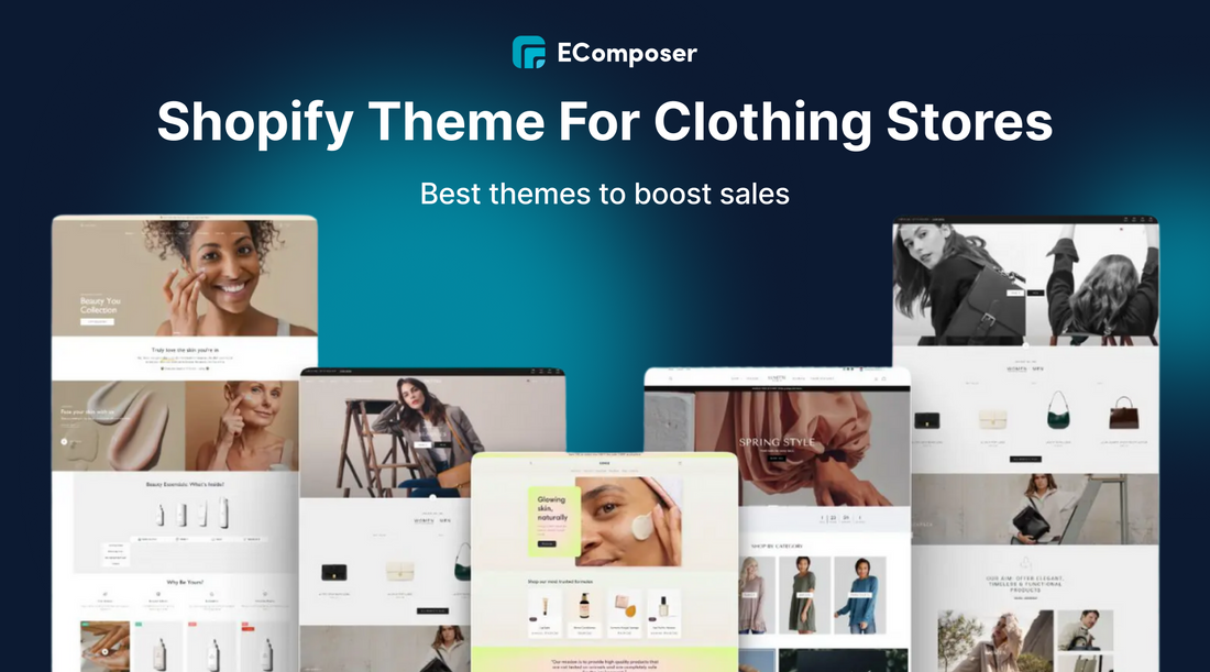 [12+] Best Shopify Theme for Clothing Stores to boost sales