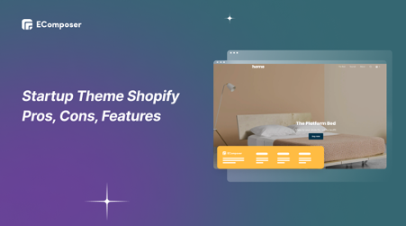 Shopify Startup Theme Review: Pros, Cons, Features