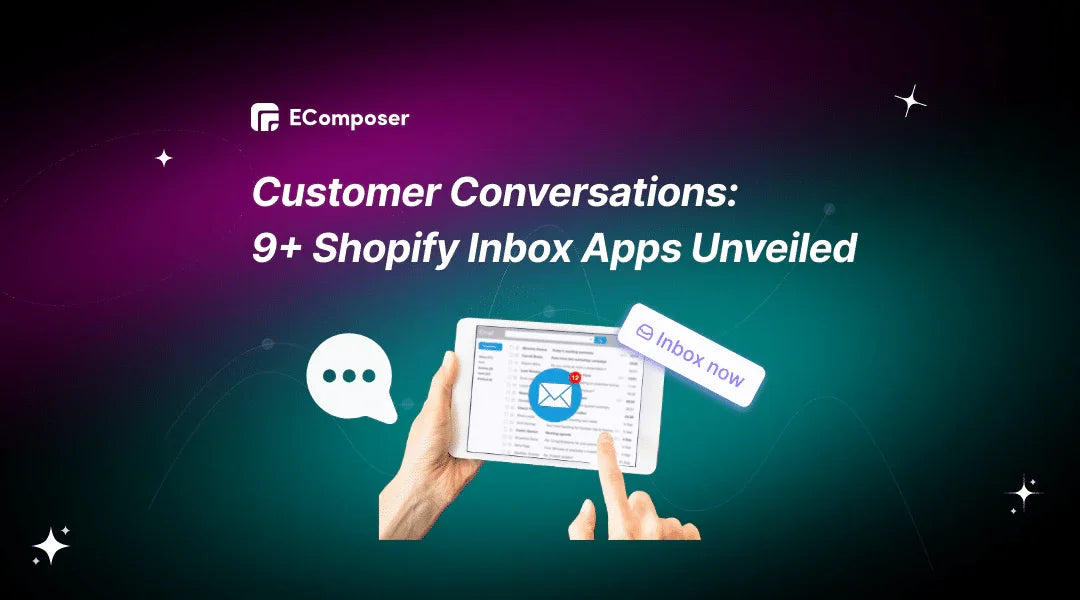 9+ Best Shopify Inbox Apps for Customer Conversations – EComposer