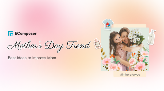 Mother's Day Trend 2024: Top 13 Gift Ideas to Impress Mom