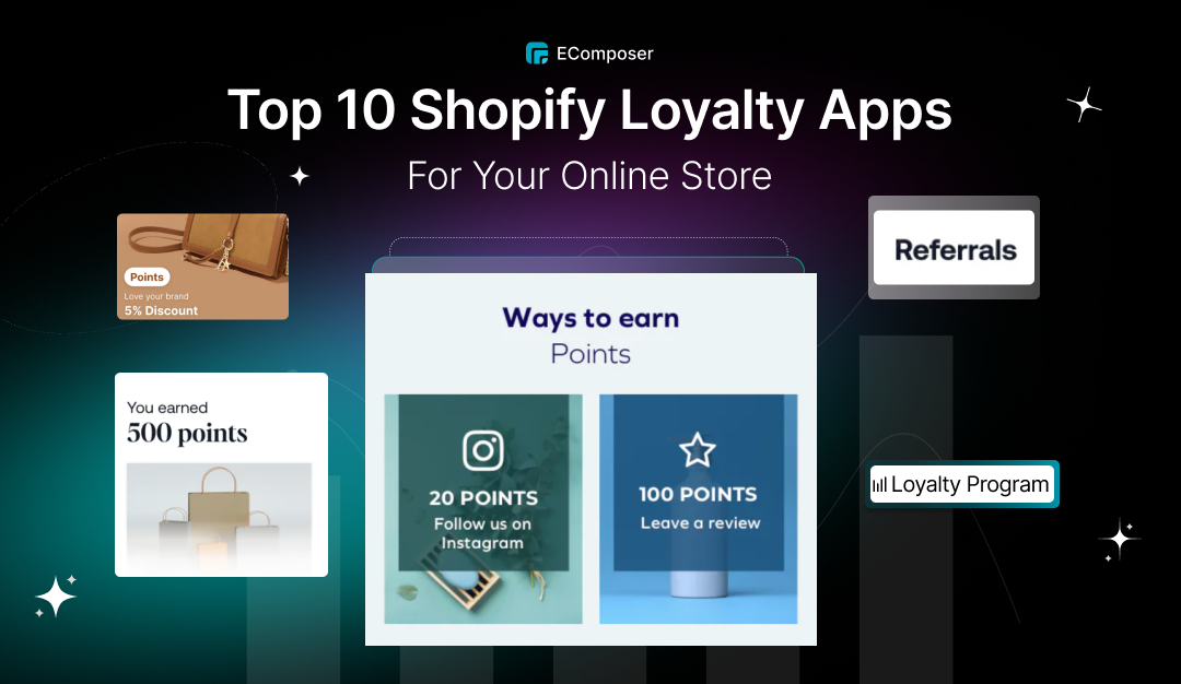 Top 10 Shopify Loyalty Apps For Your Online Store