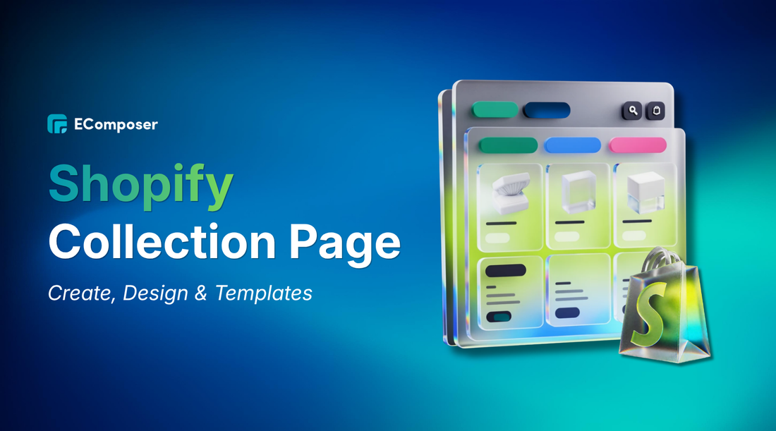 blog post thumbnail: Shopify Collection Page