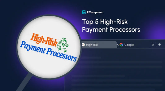 Top 5 Shopify High-Risk Payment Processors in 2025