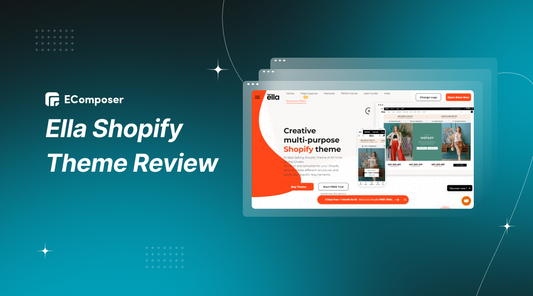 Ella Shopify Theme Review: Features, Pros, Cons & Ratings