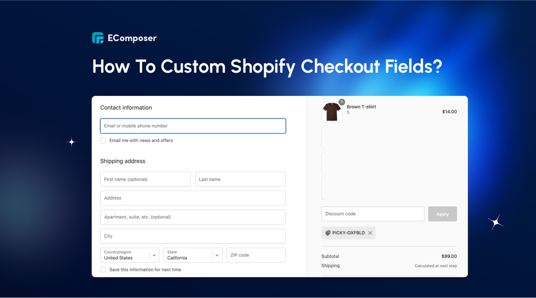 How to custom Shopify checkout fields? 