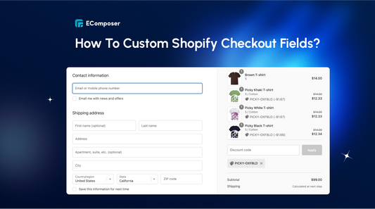 How to custom Shopify checkout fields? 