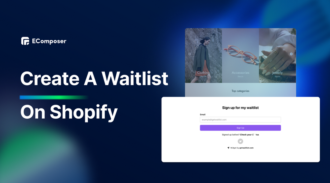 How To Add Waitlist To Shopify: Boost Sales Effortlessly