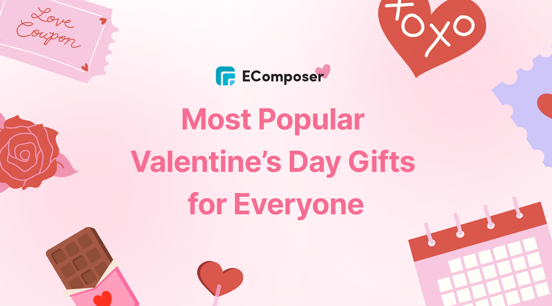 Most Popular Valentine’s Day Gifts for both Him and Her