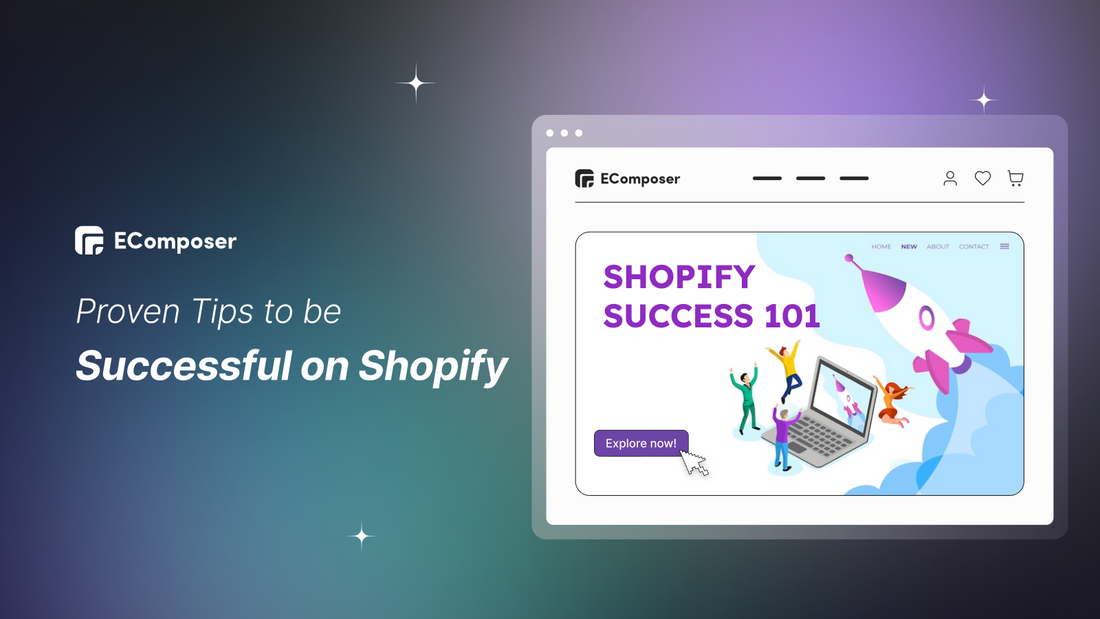 How to be Successful on Shopify 