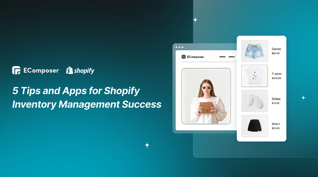 Shopify Inventory Management Success