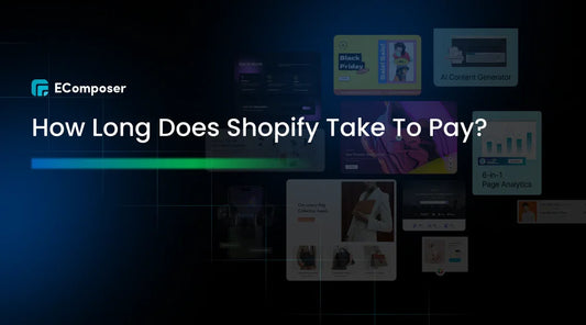 How long does Shopify take to pay?