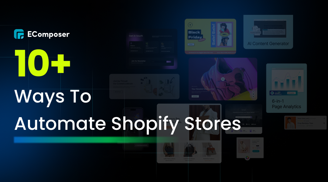 How To Automate Shopify Stores? (10 Ways & Tips)