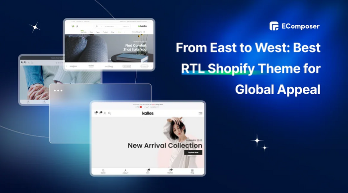 [12+] Best RTL Shopify Theme for Global Appeal – EComposer