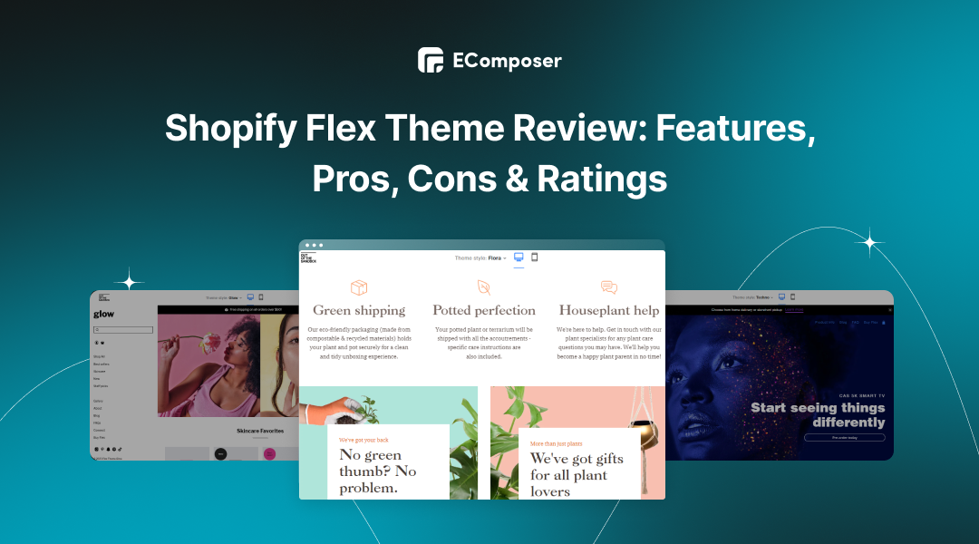 Shopify Flex Theme Review: Features, Pros, Cons & Ratings