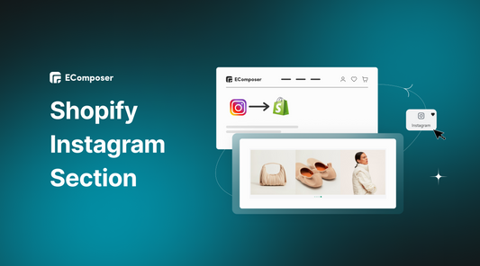 Shopify Instagram Section
