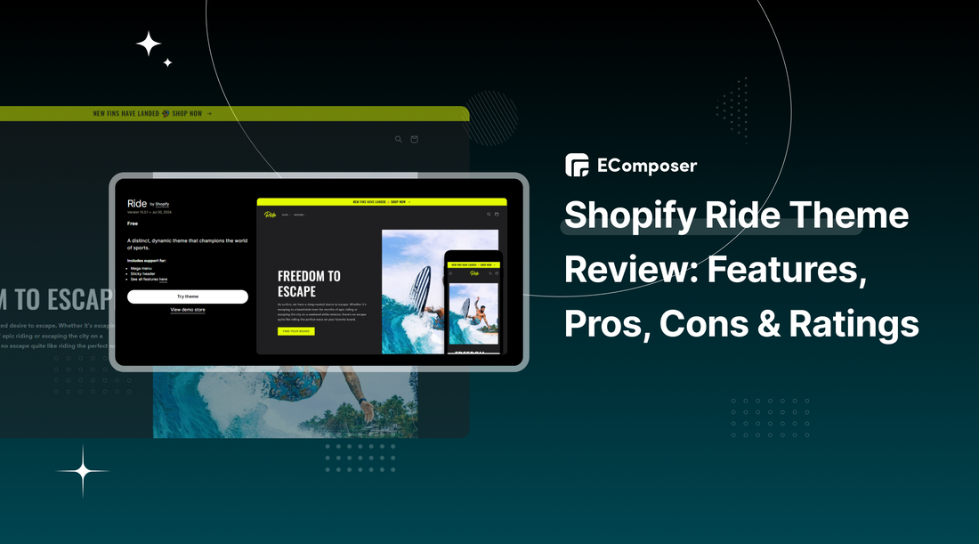 Shopify Ride Theme Review: Features, Pros, Cons & Ratings