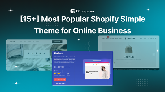 [15+] Best Shopify Simple Themes for Online Business