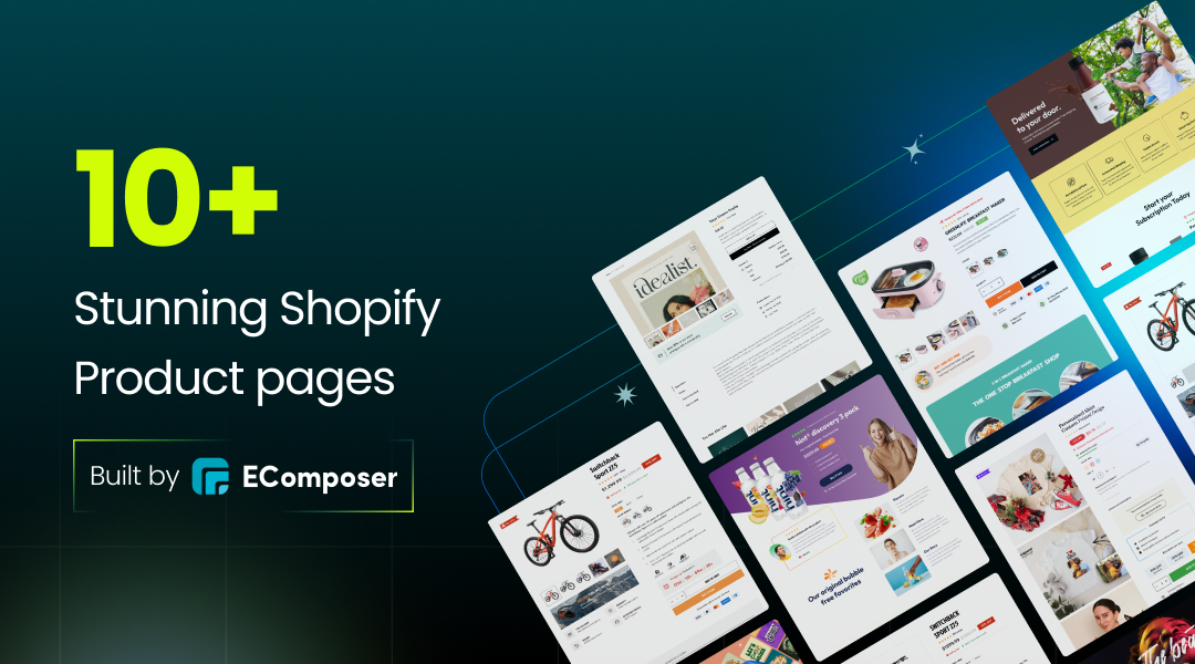 10 Best Shopify Product Pages Built by EComposer for 2024