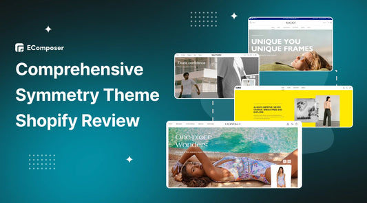 Symmetry Shopify Theme Review: Features, Pros, Cons & Ratings
