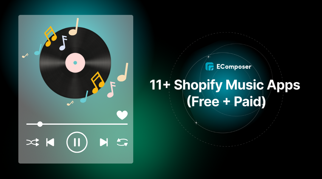 11+ Shopify Music Apps for Musicians and Stores (Free + Paid) 