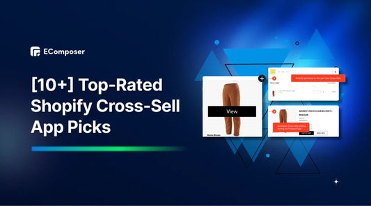 10+ Top-Rated Shopify Cross-Sell Apps FREE for 2026