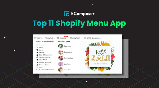 Top 11 Shopify Menu Apps To Simplify Store Layout