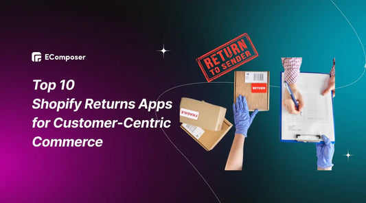 10+ Best  Shopify Returns Apps (2026 Reviewed + Comparison)