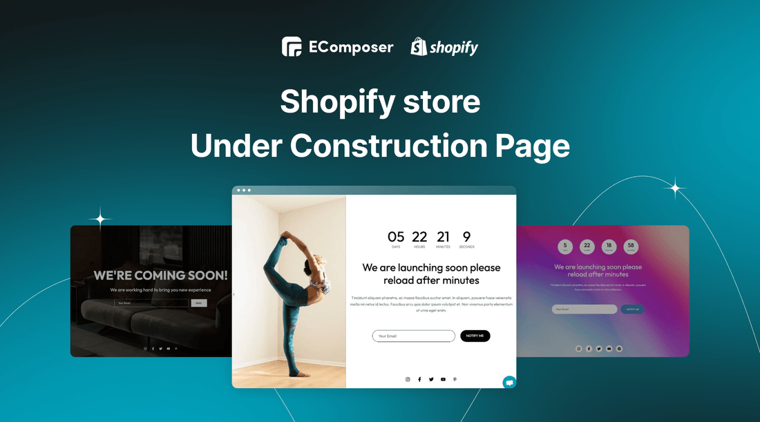 How to set up Shopify store Under Construction - EComposer Visual Page Builder