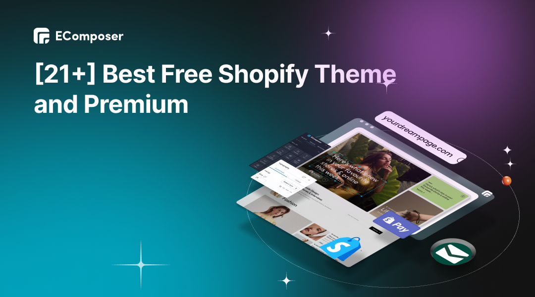 [21+] Best Free Shopify Themes for Your Store