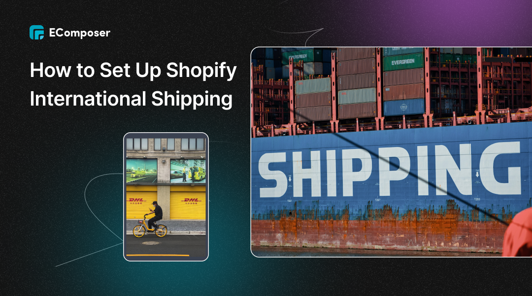 Shopify International Shipping