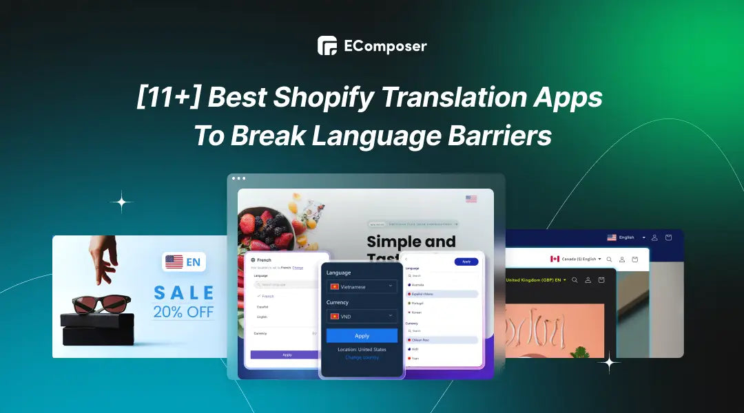 [11+] Best Shopify Translation Apps To Break Language Barriers