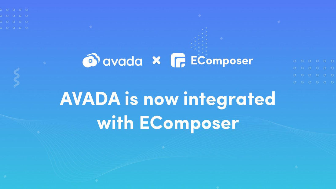 Introduce AVADA - New Integration Partner of EComposer - EComposer Visual Page Builder