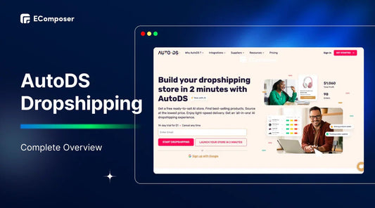 AutoDS Dropshipping: Complete Overview & How It Works