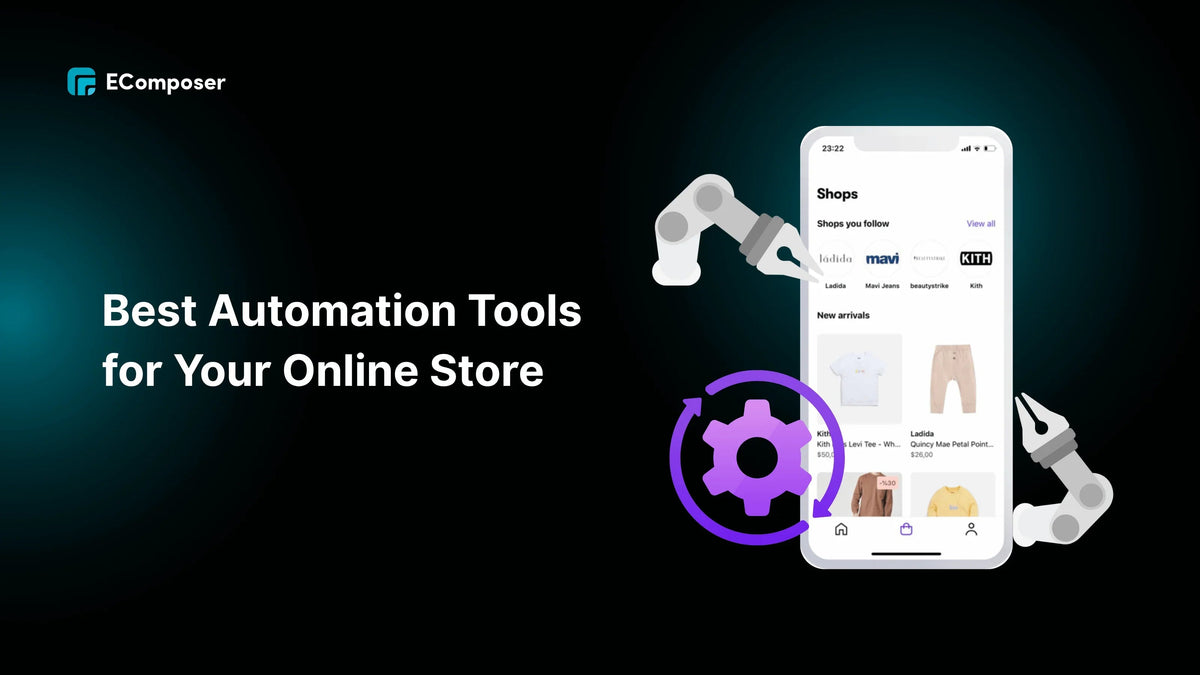 20 Best Ecommerce Automation Tools for Your Store in 2026 – EComposer