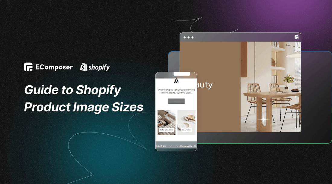 The Ultimate Guide to Shopify Product Image Sizes