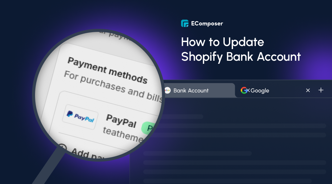 How to Update Shopify Bank Account: 5 Essential Steps You Need – EComposer