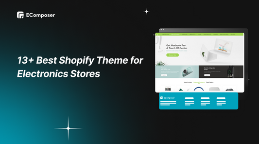 13+ Best Shopify Themes for Electronics Stores