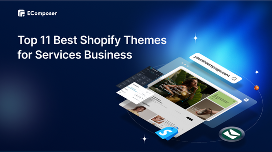 11+ Best Shopify Services Themes for your Business