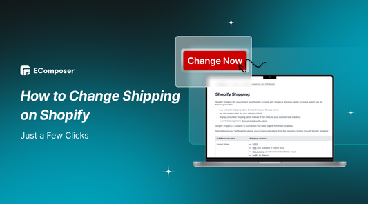 How to Change Shipping on Shopify: Just a Few Clicks